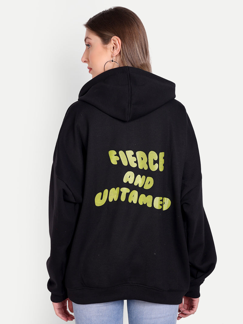 Fierce and Untamed Hooded Sweat Shirt